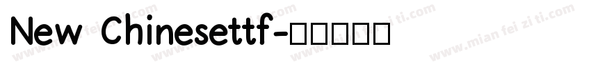 New Chinesettf字体转换